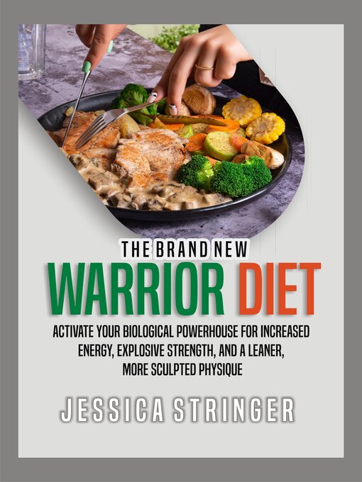 Title details for THE BRAND NEW  THE WARRIOR DIET by JESSICA STRINGER - Available